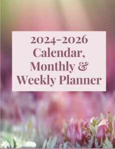 2024-2026 (36 months) calendar, monthly and weekly planner for women: stylish design three-year schedule organizer, plenty space for to do list and ... to 2026 december), 8.5”x11” x 208 pages