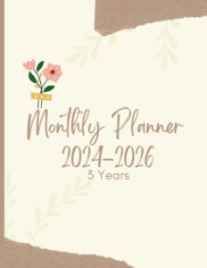 2024-2026 monthly planner: 3 year calendar notebook large size | 36 months agenda january 2024 to december 2026 with federal holidays | appointment schedule organizer