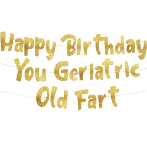 hilarious adult birthday gold glitter banner - funny birthday party supplies, ideas, gifts and decorations
