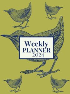 2024 weekly birds planner: large one year monthly planner from january 2024 to december 2024 (12 months) with federal holidays | monthly weekly agenda & schedule organizer | planner for birds lovers