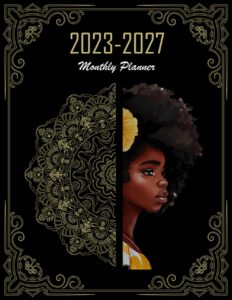 black women planner 2023-2027 monthly planner: five year planner for black women | 60 months calendar and organizer jan 2023-dec 2027 for african american women