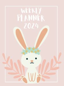 2024 weekly bunny rabbit planner: large one year monthly planner from january 2024 to december 2024 (12 months) with federal holidays | monthly weekly agenda & schedule organizer