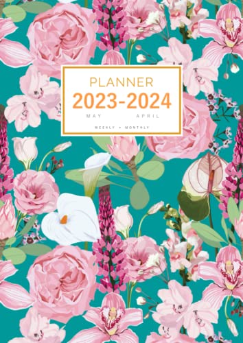 Planner 2023-2024: A4 Weekly and Monthly Organizer from May 2023 to April 2024 | Exotic Botanical Flower Design Teal