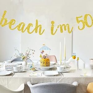 Beach I’m 50 Banner, Happy 50th Birthday Banner, Cheers to 50 Years Banner Decor, Straight Outta 1973 Banner, Fiftylicious Sign Party Decoration Supplies Gold Glitter