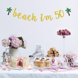 Beach I’m 50 Banner, Happy 50th Birthday Banner, Cheers to 50 Years Banner Decor, Straight Outta 1973 Banner, Fiftylicious Sign Party Decoration Supplies Gold Glitter