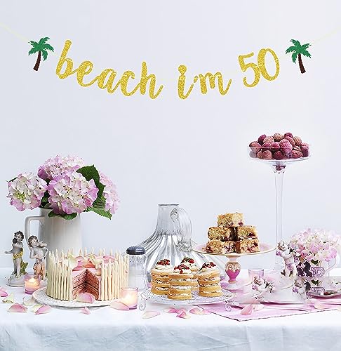 Beach I’m 50 Banner, Happy 50th Birthday Banner, Cheers to 50 Years Banner Decor, Straight Outta 1973 Banner, Fiftylicious Sign Party Decoration Supplies Gold Glitter