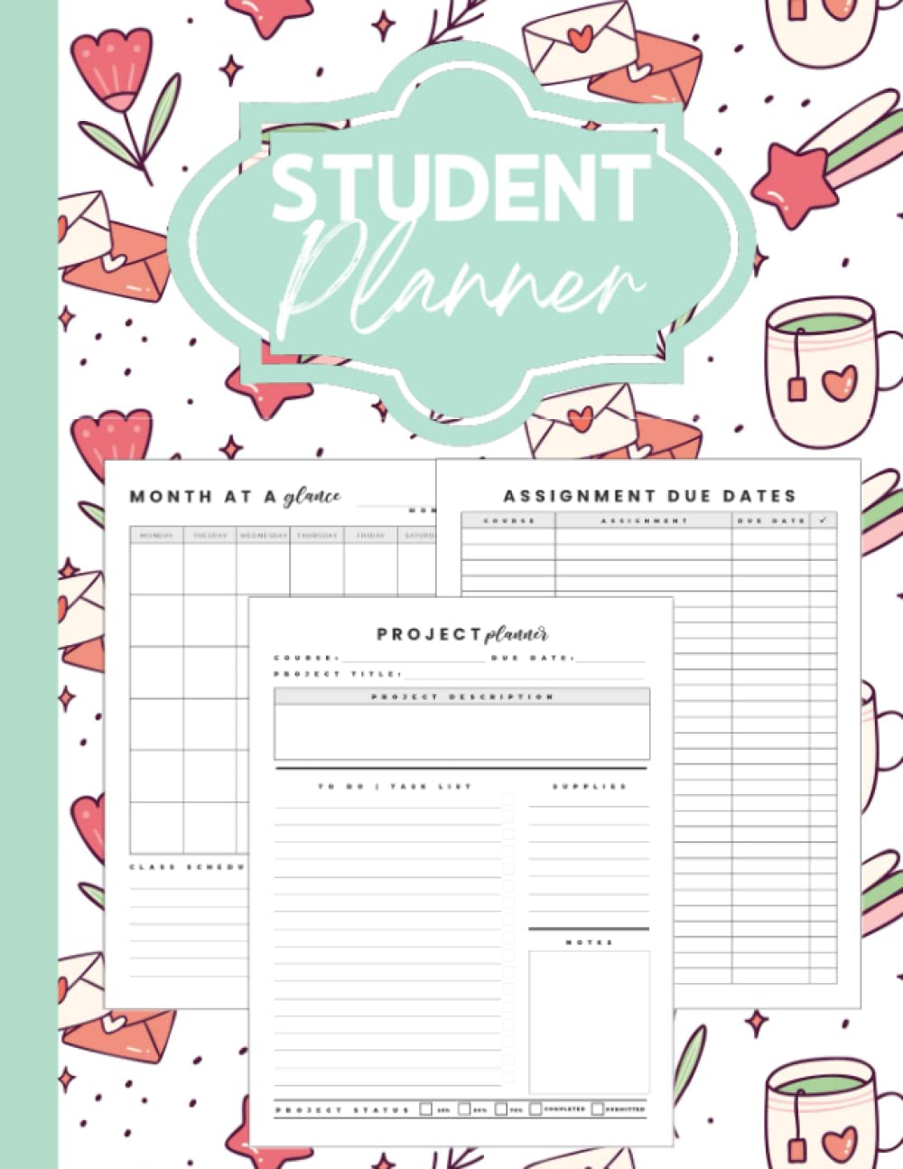 Student Planner Undated: Monthly Calendar, Assignment Tracker, Project Planning, Daily Study Planner Pages for Girls, Teens