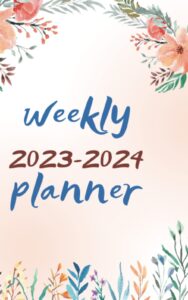 weekly planner 2023-2035: weekly planner 2023-2024,retro rose wildflower cage design,simple design with colorful colore