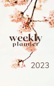 weekly planner 2023-2026: weekly planner 2023-2024,retro rose wildflower cage design,simple design with colorful colore