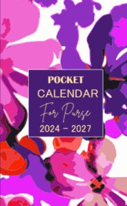 pocket planner 2024-2027 for purse: 4 years from january 2024 to december 2027