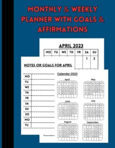 monthly planner 2023: monthly & weekly planner for 2023 april - december & 2024 january - february, 8.5x11,45 pages