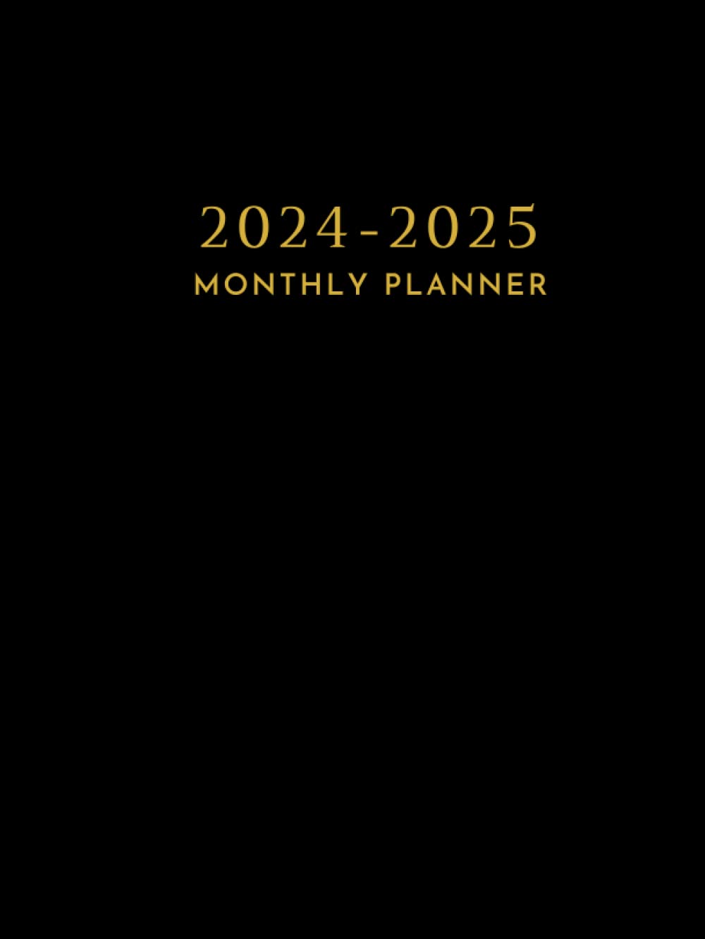 2024-2025 Monthly Planner Hardcover: 2 Year Monthly Planner Calendar Agenda Organizer Diary | Two Year 24 Months Schedule With Password Log, Contact Names And Notebook | Black Cover