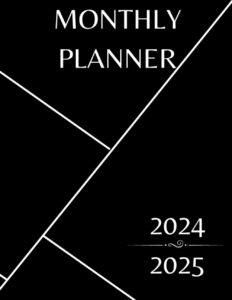 2024-2025 monthly planner 2 years: 24 months planner,january 2024 to december 2025, 2-year calendar & monthly planner- 8.5x11 inches, |theme: black|