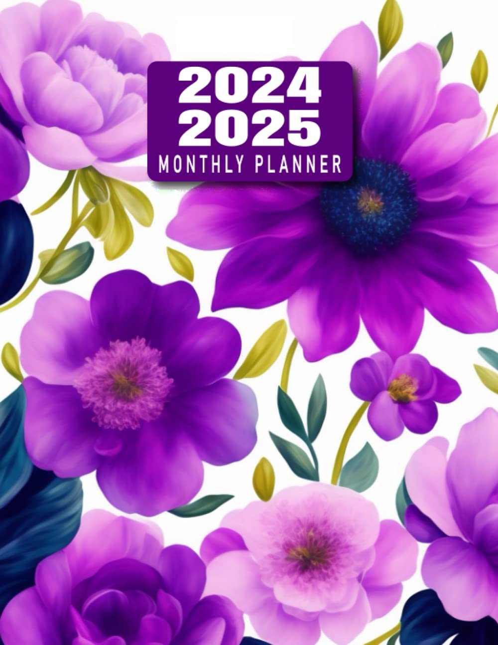 2024-2025 Monthly Planner: Purple Floral Two 2 Year Agenda Organizer - Large 24 Months Calendar From January To December Schedule