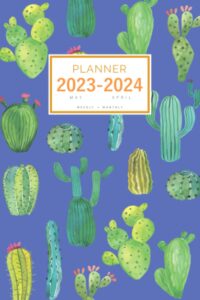 planner 2023-2024: 6x9 weekly and monthly organizer from may 2023 to april 2024 | cactus flower bird design blue