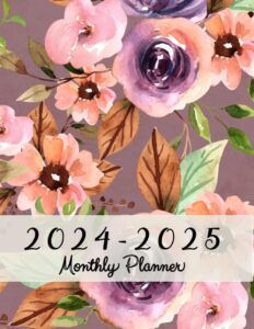 2024-2025 monthly planner: large 2 year calendar monthly planner january 2024 up to december 2025 for to do list and academic agenda schedule: (24 ... organizer 2024-2025): watercolor flowers