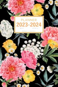 planner 2023-2024: 6x9 weekly and monthly organizer from may 2023 to april 2024 | peony summer flower design black