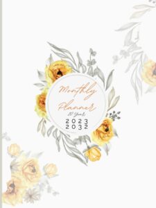 10 year monthly planner 2023-2032: 120 months january 2023 to december 2032 calendar agenda organizer schedule and appointment notebook | monthly time ... size: 8,25 x 11 inches page: 290 floral cover