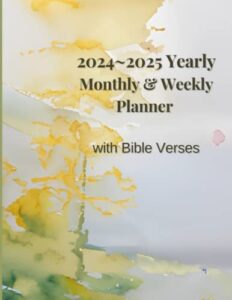 2024-2025 (24 months) gregorian calendar, sunday start monthly and weekly planner with god’s words: two-year schedule organizer sunday start with to ... 8.5”x11” perfect gift & personal mana