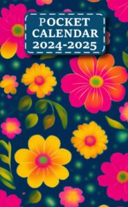 2024-2025 pocket calendar for purse: floral 2 year organizer agenda schedule | from january 2024 to december 2025 | with federal holidays, to do list, contact, birthday & password log |