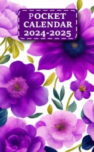 2024-2025 pocket calendar for purse: purple floral 2 year monthly planner 2024-2025 | from january 2024 to december 2025