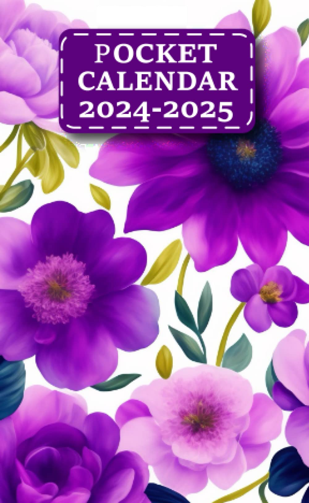 2024-2025 Pocket Calendar For Purse: Purple Floral 2 Year Monthly Planner 2024-2025 | From January 2024 To December 2025