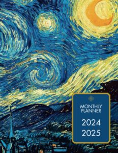 2024-2025 monthly planner (van gogh cover): 8.5x11" large size monthly life planner to increase productivity, time management and hit your goals