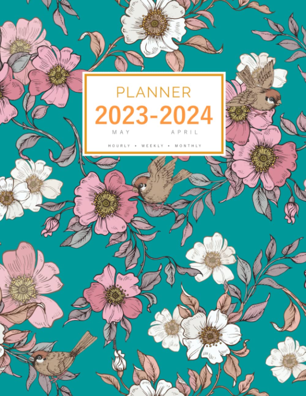 Planner 2023-2024: 8.5 x 11 Large Notebook Organizer with Hourly Time Slots | May 2023 to April 2024 | Peaceful Flower Bird Design Teal