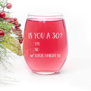 30th Birthday Wine Glass Gift For Women Is You 30? Yes No Engraved Stemless Wine Glass, Unique Birthday Gifts, Creative Gifts, Funny Birthday Gifts