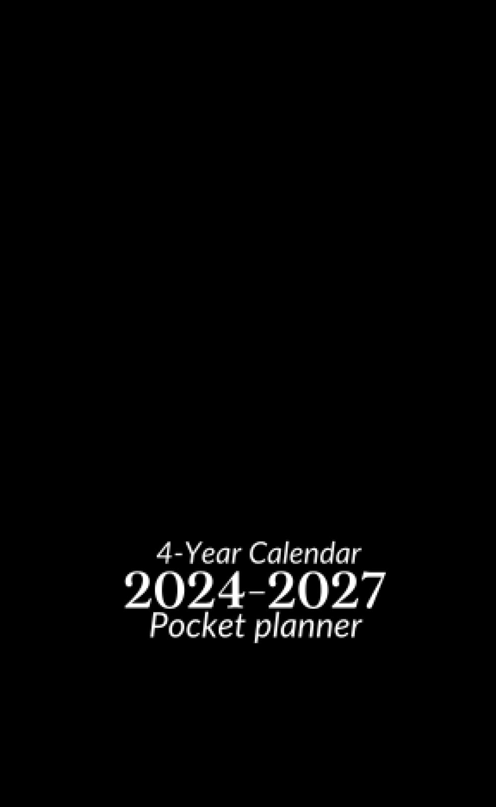 2024-2027 Pocket Planner: Simple Black Cover|48 Months Calendar (January 2024 to December 2027)| 4-Year Calendar- 4x6.5 inches