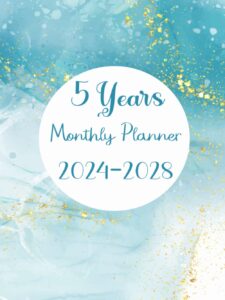 5 years monthly planner 2024-2028: calendar schedule organizer 2024-2028, 171 pages.