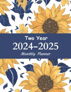2024-2025 monthly planner two year: large 2 year calendar schedule organizer | 24 months jan 2024 - dec 2025 with federal holidays & family birthdays, contact list & password! - flowers cover