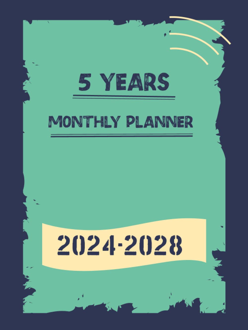 5 Years Monthly Planner 2024-2028: Agenda Schedule Organizer and Appointment 2024-2028, 171 Pages.