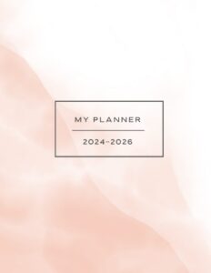 my planner 2024-2026: monthly planner with a full page to write notes for each month, pink cover for women and girls 8.5” x 11”