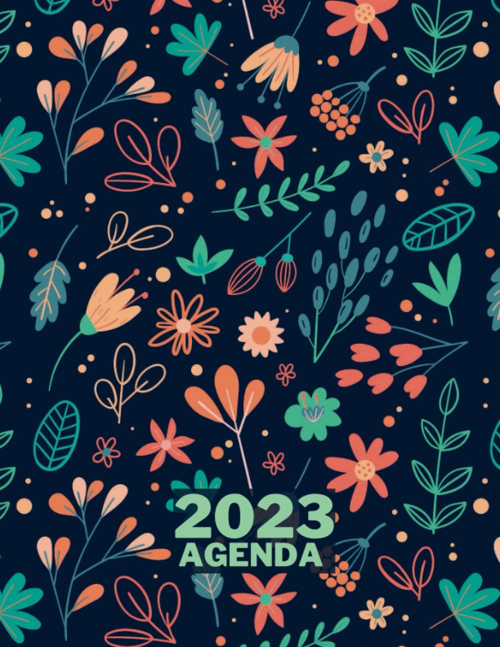 Agenda 2023: A4 - Planificador Español , Semana Vista 12 Meses - Calendario Semanal - Diario Regalos - flores (Spanish Edition)