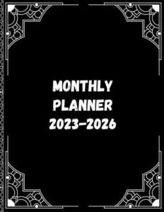 2023-2026 monthly planner 4 years: 48 months january 2023 to december 2026 calendar agenda organizer schedule and appointment notebook | large size: 8.25 x 11 with federal holidays