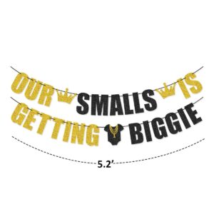 Our Smalls is Getting Biggie Banner for Hip Hop First Birthday The Big One 1st Birthday Party Decorations