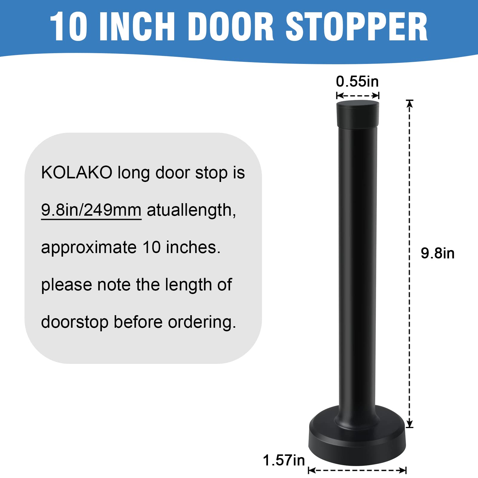 KOLAKO Door Stop, Long Door Stopper 10 Inch Wall Mounted Black Doorstops with Rubber Bumper Tip Baby Proof Extended Door Holder, Stainless Steel Extra Long Door Stops