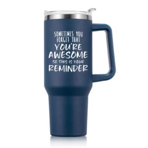 nowwish inspirational gifts for men, sometimes you forget you're awesome 40 oz tumbler with handle and straw, birthday gifts for him husband dad and boyfriend - navy blue