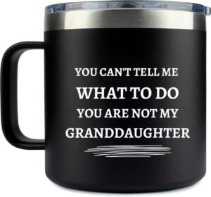 edizzone 14oz grandpa mug (you are not my granddaughter) (black) grandpa gifts for christmas - best grandpa birthday gifts - gifts for grandpa from granddaughter - funny grandfather christmas gift