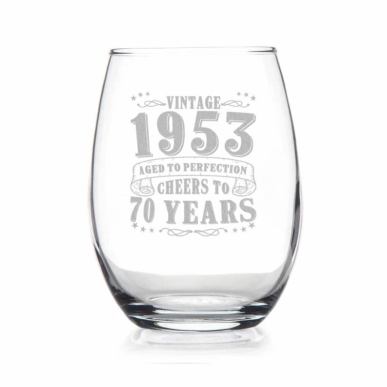 JohnPartners993 70Th Birthday Aged To Perfection - Vintage 1953 Engraved Wine Glass - 1953 70Th Birthday Gifts For Men - Vintage Wine Glasses - Present Ideas For Her Him