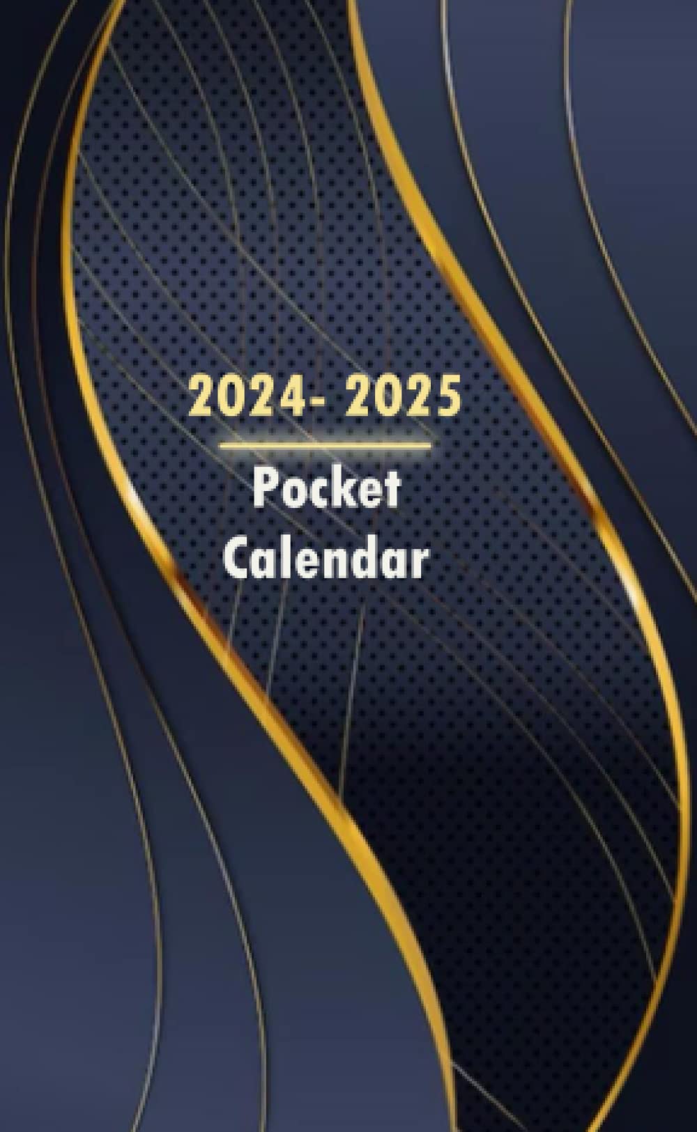 2024-2025 Pocket Calendar: Purse Size 4 x 6.5 - 2 Years Monthly Planner for Purse / from January 2024 to December 2025: each month/ 2 pages – ... Contacts, Pasword Log, Holiday ... and more