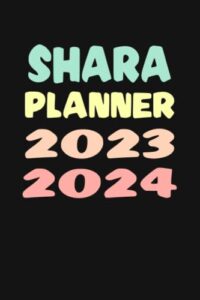 shara: custom name weekly planner 2023-2024