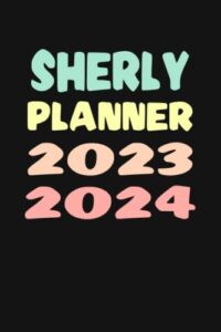 sherly: custom name weekly planner 2023-2024