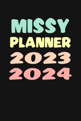 MISSY: Custom Name Weekly Planner 2023-2024