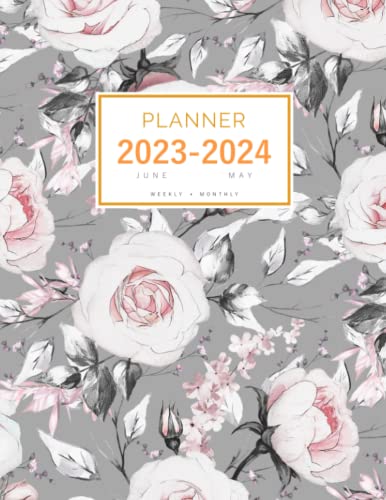 Planner 2023-2024: 8.5 x 11 Weekly and Monthly Organizer from June 2023 to May 2024 | Beautiful Drawing Rose Flower Design Gray