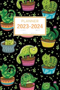 planner 2023-2024: 6x9 weekly and monthly organizer from june 2023 to may 2024 | cute flowerpot cat cactus design black