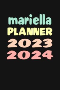 mariella: custom name weekly planner 2023-2024