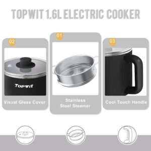 Topwit Hot Pot Electric with Steamer, 1.6L Ramen Cooker, Electric Pot for Pasta, Shabu-Shabu, Oatmeal, Soup and Egg, Electric Cooker with Dual Power Control, Dorm Room Essentials, Black