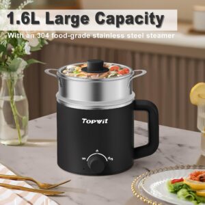 Topwit Hot Pot Electric with Steamer, 1.6L Ramen Cooker, Electric Pot for Pasta, Shabu-Shabu, Oatmeal, Soup and Egg, Electric Cooker with Dual Power Control, Dorm Room Essentials, Black